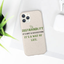 Load image into Gallery viewer, Sustainability is a Way of Life - Biodegradable Case - GMD Boutique