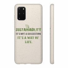 Load image into Gallery viewer, Sustainability is a Way of Life - Biodegradable Case - GMD Boutique