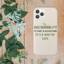 Load image into Gallery viewer, Sustainability is a Way of Life - Biodegradable Case - GMD Boutique