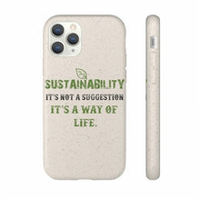 Load image into Gallery viewer, Sustainability is a Way of Life - Biodegradable Case - GMD Boutique