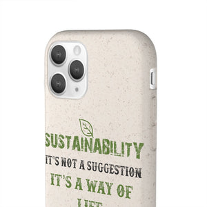 Sustainability is a Way of Life - Biodegradable Case - GMD Boutique